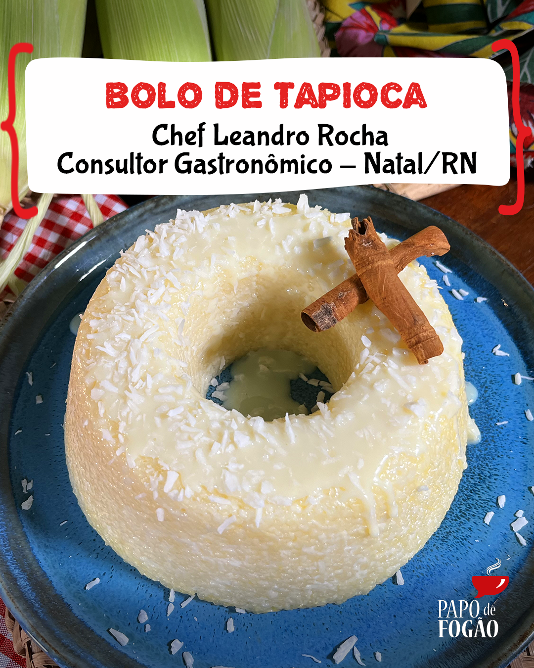 BOLO DE TAPIOCA