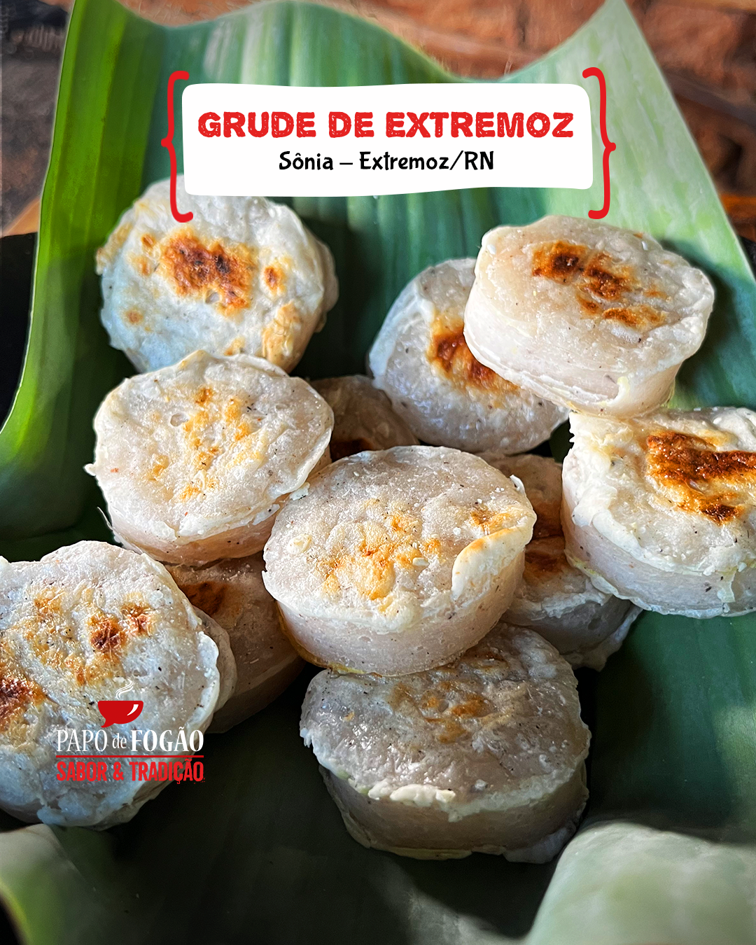 GRUDE DE EXTREMOZ - PAPO, SABOR E TRADIÇÃO