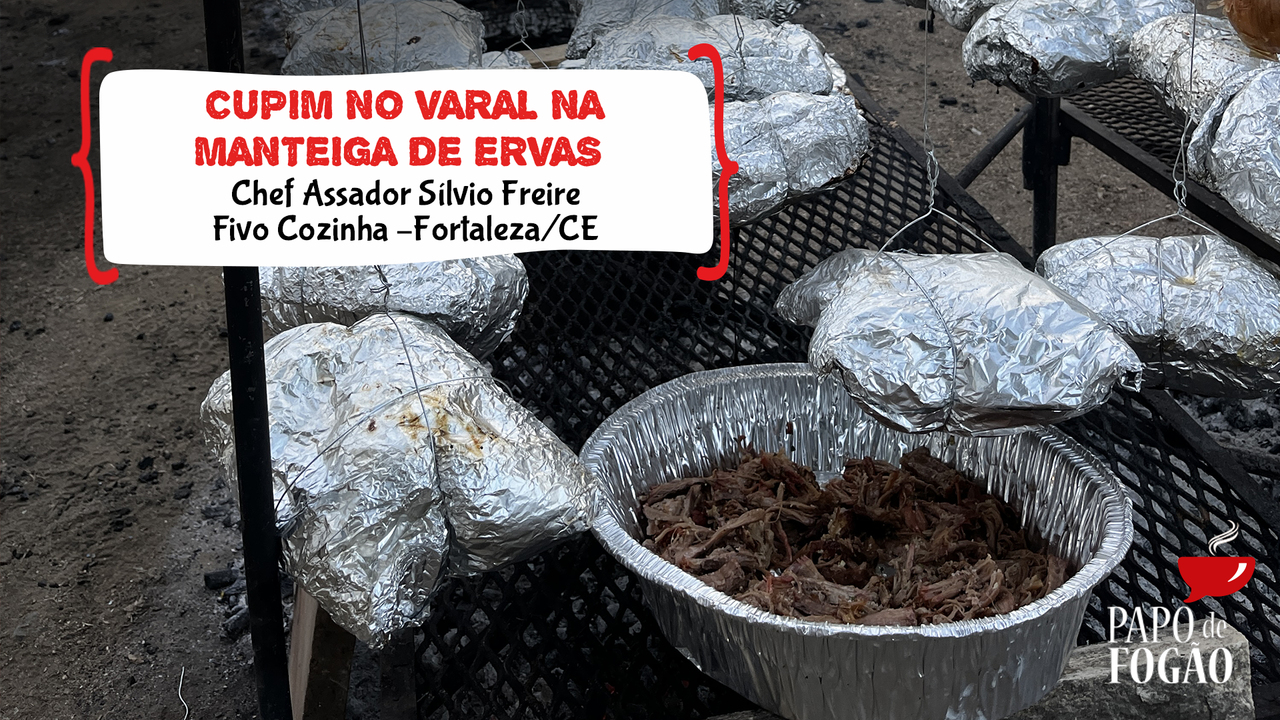 BBQ FOGO DE CHÃO E CUPIM NO VARAL NA MANTEIGA DE ERVAS
