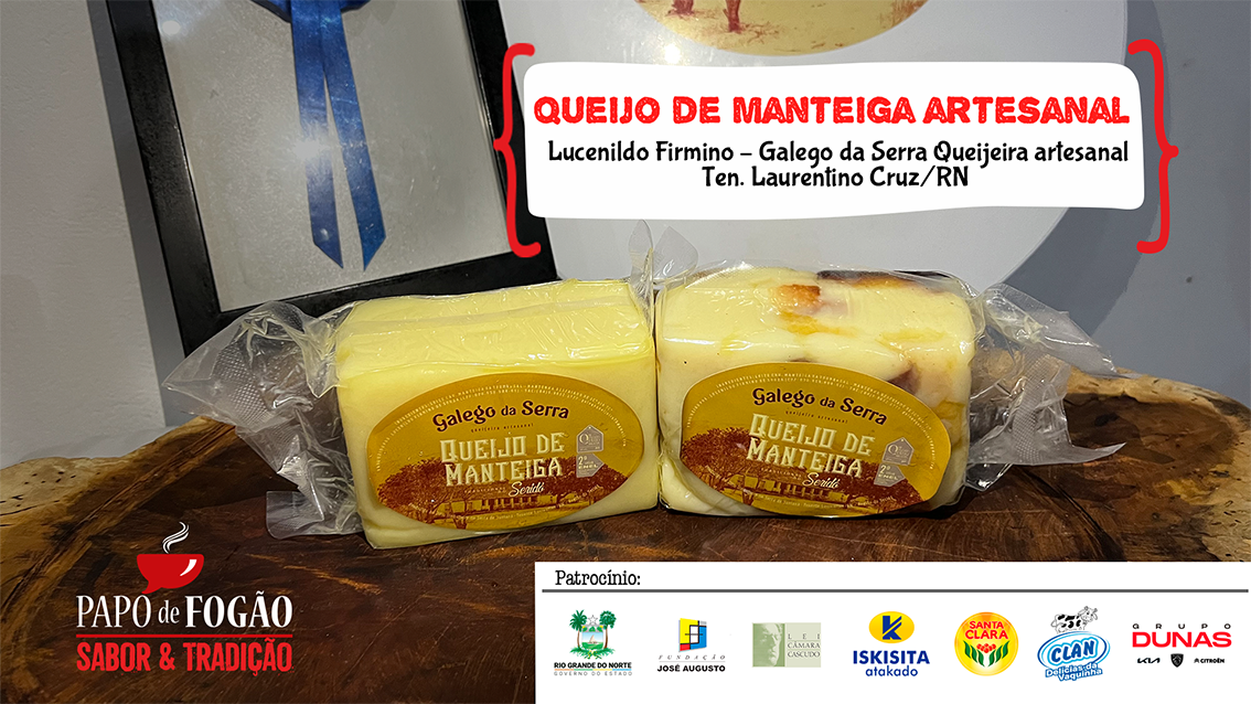 QUEIJO DE MANTEIGA - Sabor e Tradição