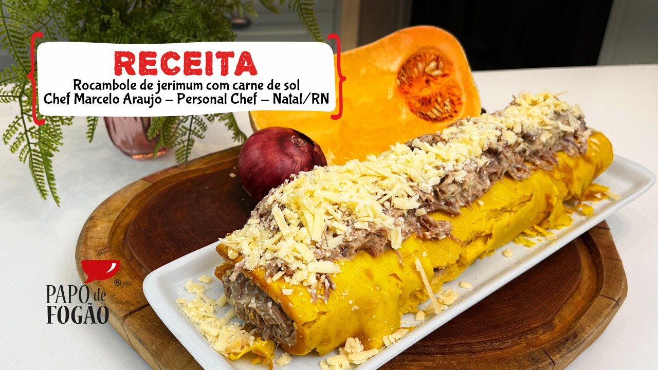 ROCAMBOLE DE JERIMUM COM CARNE DE SOL