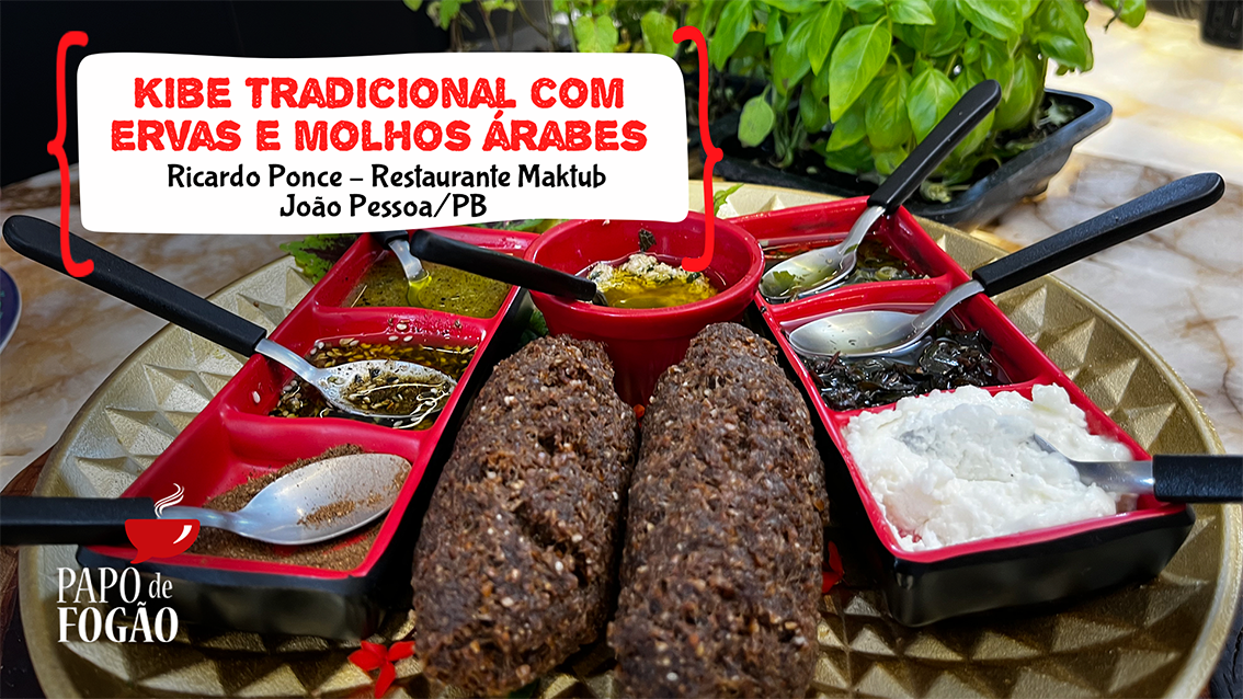 KIBE TRADICIONAL COM ERVAS E MOLHOS ÁRABES